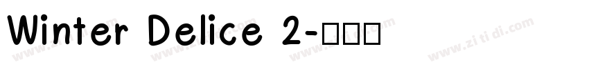 Winter Delice 2字体转换
